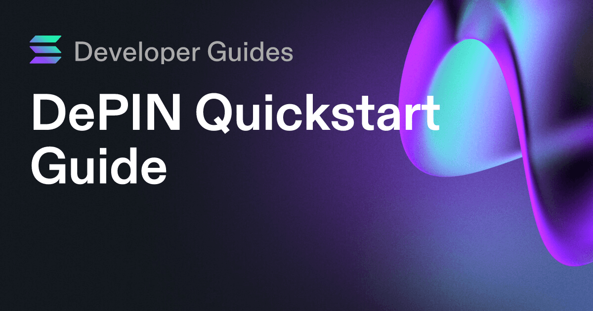 DePIN Quickstart Guide